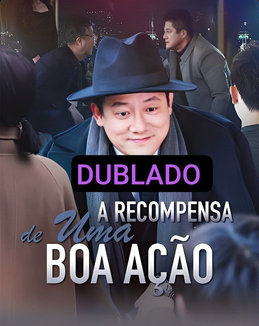 A_20RECOMPENSA_20DE_20UMA_20BOA_20A_C3_87_C3_83O_20DUBLADO